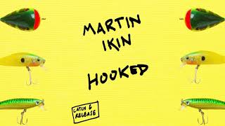 Martin Ikin - Hooked video