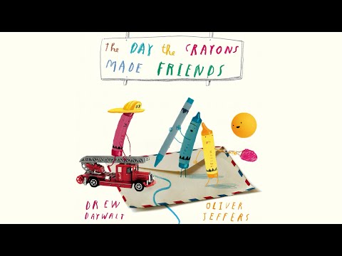 The Day the Crayons Made Friends - Moving Picture Read Aloud Book  - Story for Classroom and Bedtime