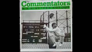 The Commentators - 2nd Innings (1985 Oval 100 b-side) Vinyl rip