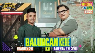 Download lagu Balungan Kere - Ndarboy Genk x Akip Pahala WC Chanell ( Live Music) mp3