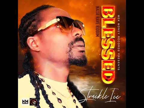 Strackle Ice. Blessed June -17 2021