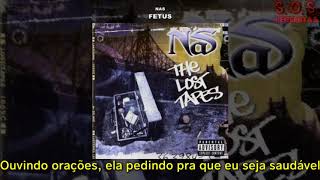 Nas - Fetus (Legendado)