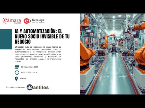 JORNADA: IA Y AUTOMATIZACIÓN EL NUEVO SOCIO INVISIBLE DE TU NEGOCIO