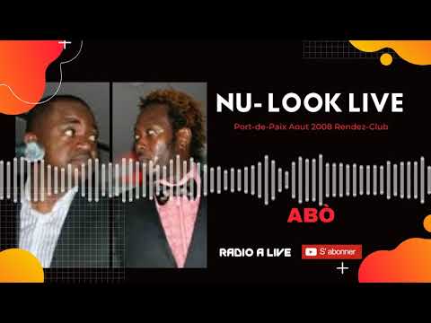 Nu Look Live "Abò" @ Port de Paix, Rendez-Vous Hôtel Aout 2008