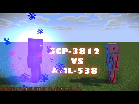 SCP-3812 VS AML-538