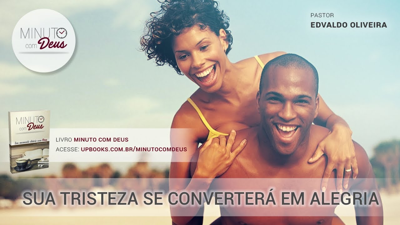 Sua Tristeza se Converterá em Alegria