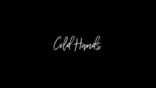 Cold Hands Teaser Trailer #1