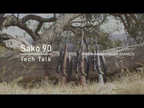 SAKO 90 TECH TALK - Sako Cold Hammer Forged Barrels.