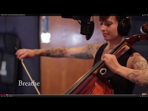 Breathe (Fall In) - My Fair Rosalie (Digital Insight Sessions)