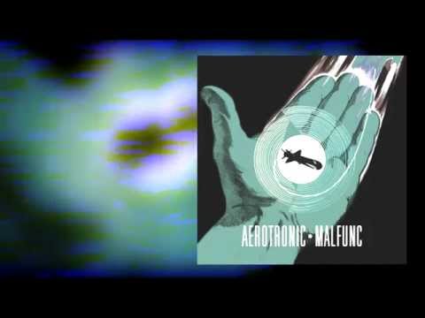 MAKO033 / Aerotronic - "Malfunc EP"