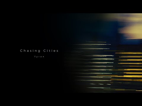 Tyron - Chasing Cities