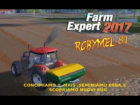Farm Expert 2017 - Ep 12 - Anno 2 - Aprile - Concimiamo il Mais,semina erba e scopriamo nuovi bug..