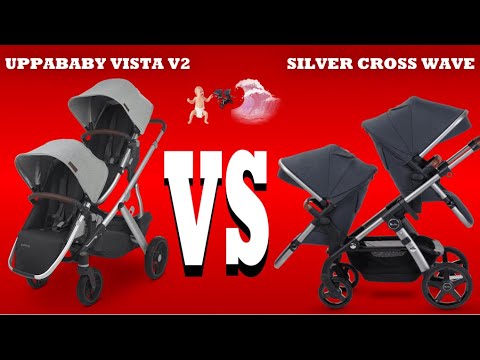 Uppababy Vista V2 vs Silver Cross Wave: Mechanics, Comfort, Use