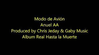 Anuel aa modo de avion letra