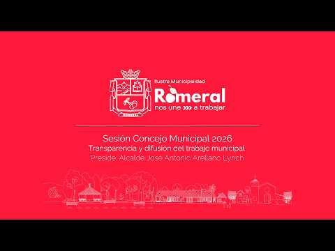 Concejo Municipal de Romeral, Parte II , miércoles 12 de agosto de 2026