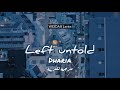 Dharia - Left Untold lyrics اغنية دهاريا مترجمة للعربية