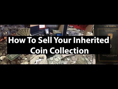 How To Sell Your Coin Collection You Inherited - The Best Ways To Sell Coins