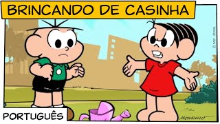 Turma da Mônica - Brincando de Casinha