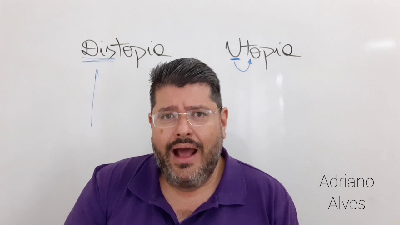 Distopia! Você sabe o que é?