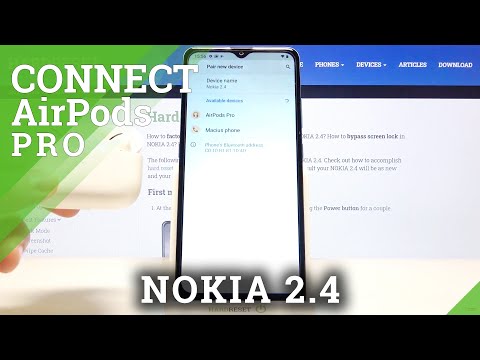 Connect AirPods Pro - How to Link AirPods Pro to NOKIA 2.4