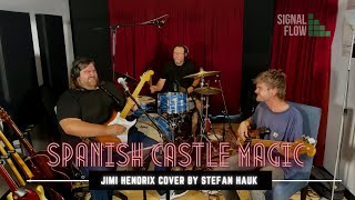 Spanish Castle Magic (Jimi Hendrix) by Stefan Hauk