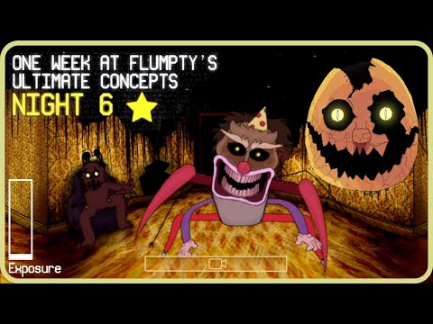 One Week at Flumpty's: Ultimate Concepts - Night 6 Full Walkthrough + Extras