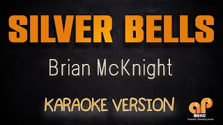 SILVER BELLS - Brian McKnight (KARAOKE HQ VERSION)