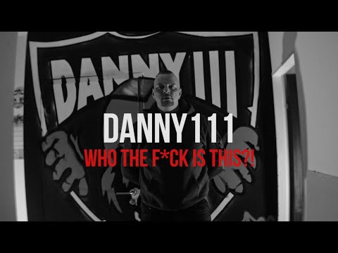 Danny111 - WHO THE F*CK IS THIS ?! (prod. von ZMY DaBeat & Basstronaut)