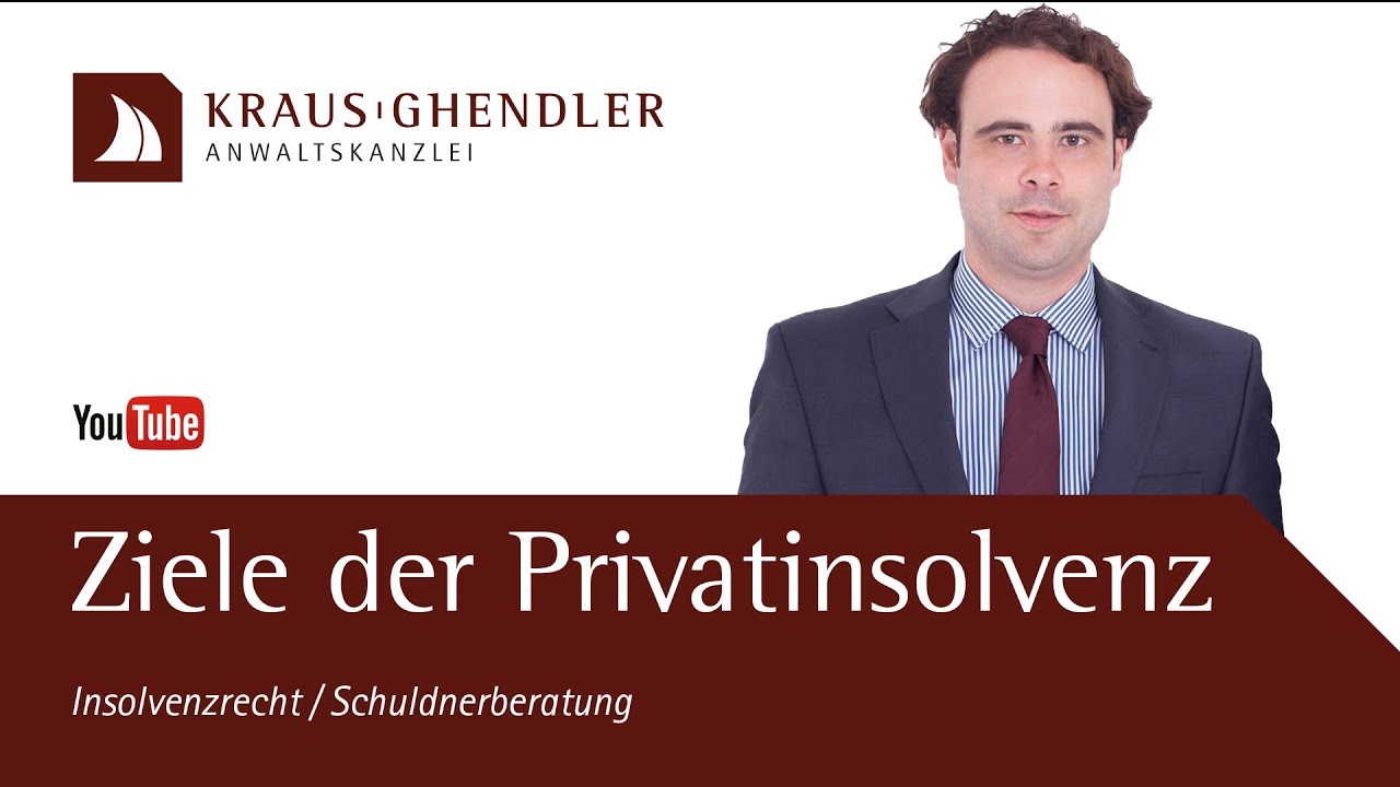 Ziele der Privatinsolvenz