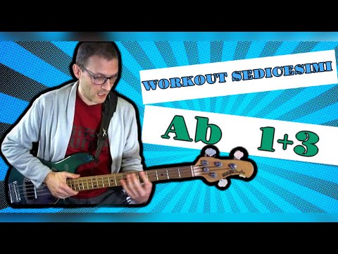 Workout per Bassisti: Sedicesimi continui sulle pentatoniche - Esempio in Ab 1+3