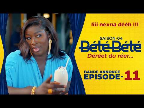BÉTÉ BÉTÉ - Saison 4 - Episode11 : Bande Annonce - Amy Mbaye va le regretter 😭😭