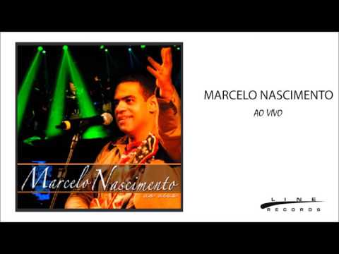 Marcelo Nascimento | Amor Incomparável