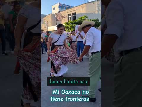 #baile #regional #lomabonita Tuxtepec Oaxaca nos demuestra