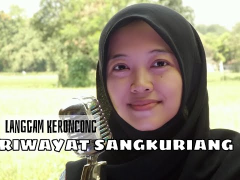 RIWAYAT SANGKURIANG - HARTIKA [KERONCONG MODERN - KERONCONG ASLI]