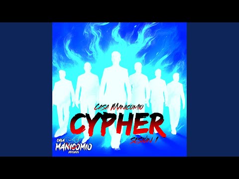 Casa Manicomio Cypher Sesion 1