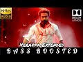 Verappa Extended BASS BOOSTED Karuppu Suriya SaiAbhyankkar