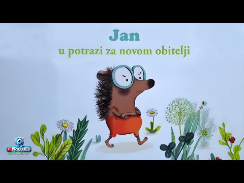 🦔 Jan u potrazi za novom obitelji | Poučna priča za djecu o obitelji 💕
