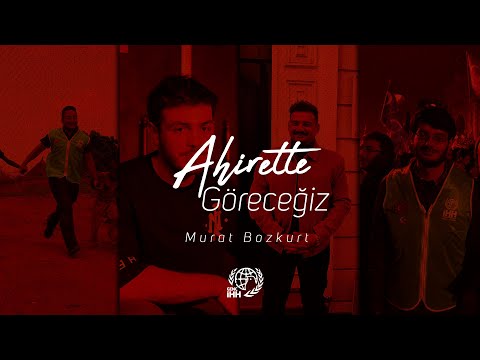 Murat Bozkurt - Ahirette Göreceğiz