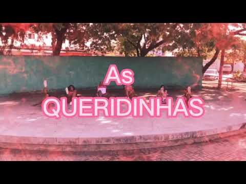 AS QUERIDINHAS - NOSSA TRETA ACONTECE 💥