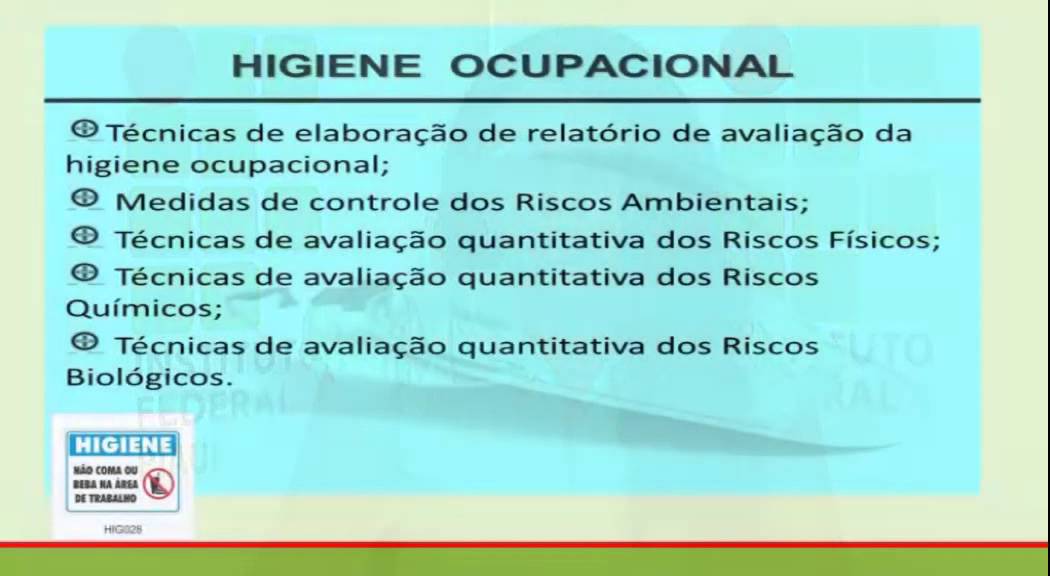 Segurança do Trabalho - Higiene do Trabalho - Aula 01