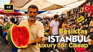 🇹🇷 Istanbul Turkey 2026 4K Market Tour | Beşiktaş Bazaar, Fresh Produc