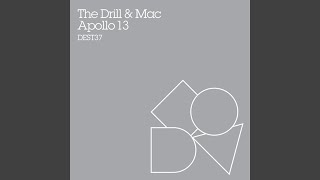 The Drill - Apollo 13 (Ft Steve Mac) [The Drill Remix] video