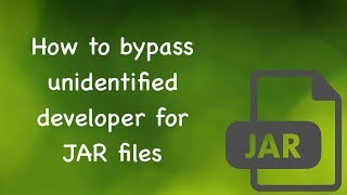 Mac - How to bypass unidentified developer with .jar files