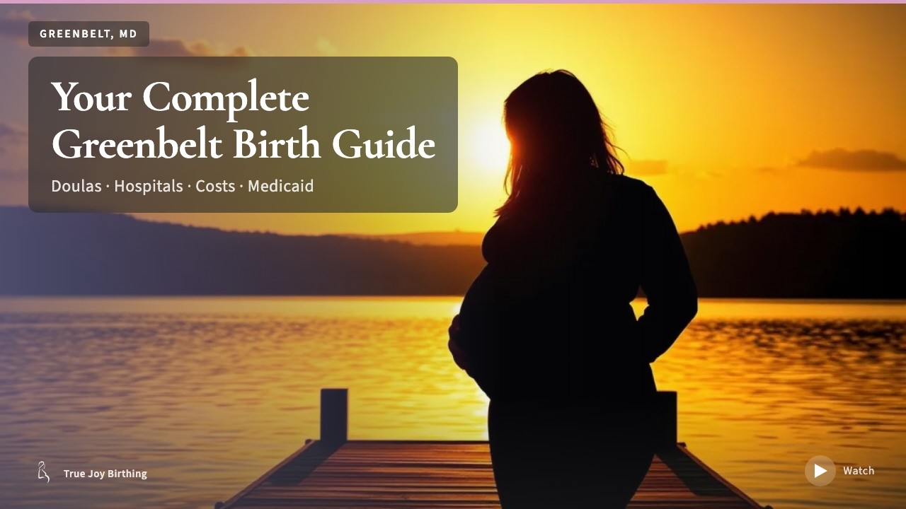 Greenbelt MD Birth Guide: Hospitals, Doulas, Costs & Medicaid — press play to watch
