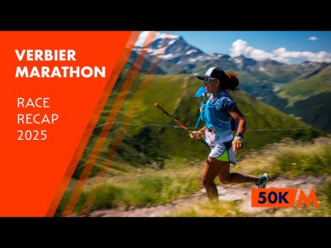 🟧 Verbier Marathon | Race Recap | Trail Verbier Saint Bernard by UTMB 2025