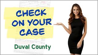 How to Look Up a Traffic Ticket in Duval County Florida (Case Search Guide)