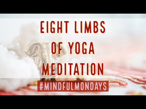 Eight Limbs of Yoga- Guided Meditation