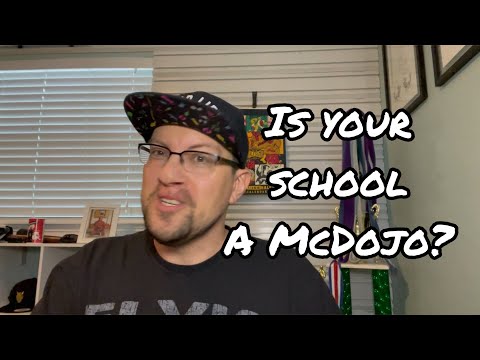 McDojo Breakdown: Is your school a McDojo?
