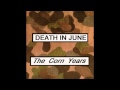 Death In June - Break The Black Ice 