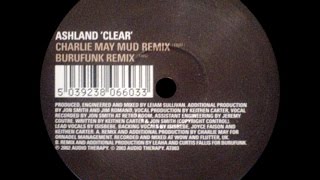 Ashland ‎– Clear (Charlie May Mud Remix)
